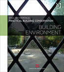 Practical Building Conservation: Building Environment-9780754645580