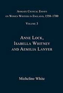 Ashgate Critical Essays on Women Writers in England, 1550-1700