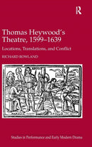 Thomas Heywood's Theatre, 1599–1639
