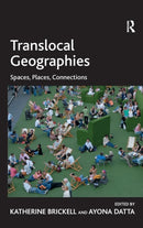 Translocal Geographies : Spaces, Places, Connections-9780754678380