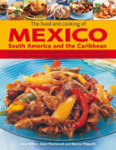 The Food and Cooking of Mexico, South America and the Caribbean