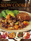 Best Ever Recipes For Your Slow Cooker