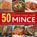50 Great Ways with Mince