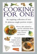 Cooking for One : An Inspiring Collection of Over 30 Delicious Single-portion Recipes-9780754826712