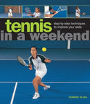 Tennis in a  Weekend-9780754827412