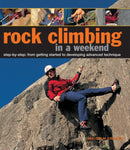 Rock Climbing in a Weekend-9780754827634