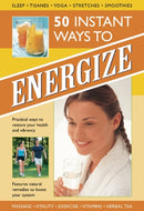 50 Instant Ways to Energize!