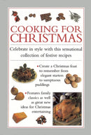 Cooking for Christmas : Celebrate in Style with This Sensational Collection of Festive Recipes-9780754828273
