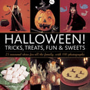 Halloween! Tricks, Treats, Fun & Sweets-9780754828396