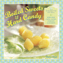 Boiled Sweets & Hard Candy-9780754828860