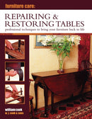 Furniture Care: Repairing & Restoring Tables