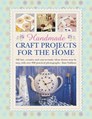 Handmade Craft Projects for the Home-9780754829232