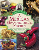 Recipes from a Mexican Grandmother's Kitchen-9780754829614