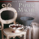 New Crafts: Papier Mache-9780754830054