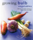 Growing Bulb Vegetables-9780754830825