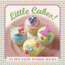 Little Cakes!: 25 Tiny Tasty Tea-time Treats-9780754831471