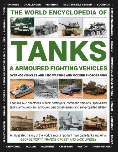 The World Encyclopedia of Tanks & Armoured Fighting Vehicles