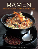 Ramen : 50 classic ramen and asian noodle soups-9780754834366