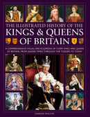 Illustrated History of Kings & Queens of Britain