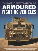 World Encyclopedia of Armoured Fighting Vehicles