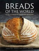 Breads of the World : An encyclopedia of loaves, with 100 recipes-9780754835837