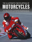 The Illustrated Encyclopedia of Motorcycles