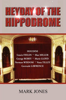 Heyday of the Hippodrome-9780755213849