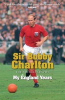 My England Years : The footballing legend's memoir of his 12 years playing for England-9780755316229