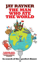 The Man Who Ate the World-9780755316359