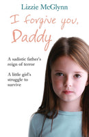 I Forgive You, Daddy-9780755318827