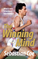 The Winning Mind : What it takes to become a true champion-9780755318841