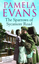 The Sparrows of Sycamore Road : The secret lives of a family in Blitz-ravaged London-9780755321476