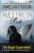 Maximum Ride: The Angel Experiment-9780755321940
