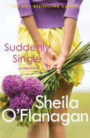 Suddenly Single : An unputdownable tale full of romance and revelations-9780755329953