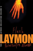The Richard Laymon Collection Volume 5: Flesh & Resurrection Dreams-9780755331727