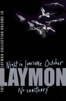 The Richard Laymon Collection Volume 16: Night in the Lonesome October & No Sanctuary-9780755331833