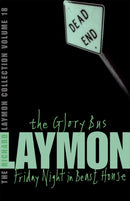 The Richard Laymon Collection Volume 18: The Glory Bus & Friday Night in Beast House-9780755331864
