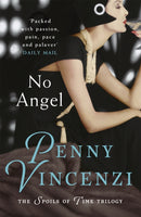 No Angel : The first, irresistible novel in the international bestselling The Spoils of Time trilogy-9780755332403