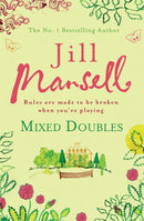 Mixed Doubles : A heart-warming, funny and romantic bestseller from the author of PROMISE ME-9780755332595