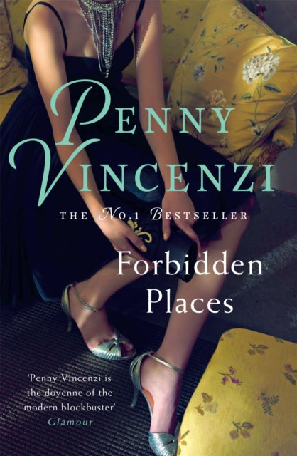 Forbidden Places : A rich, engrossing novel of women, war and survival-9780755332649