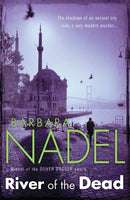 River of The Dead (Inspector Ikmen Mystery 11) : Inspiration for THE TURKISH DETECTIVE, BBC Two's sensational new TV series-9780755335664
