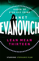 Lean Mean Thirteen : A fast-paced crime novel full of wit, adventure and mystery-9780755337590