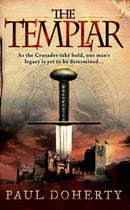 The Templar (Templars, Book 1) : A gripping medieval mystery of crusades and adventure-9780755338504