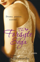 The Forsyte Saga 5: The Silver Spoon-9780755340897