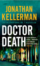 Doctor Death (Alex Delaware series, Book 14) : A psychological thriller taut with suspense-9780755342952