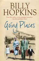Going Places (The Hopkins Family Saga, Book 5) : An endearing account of bringing up a family in the 1950s-9780755343218