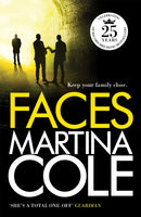 Faces : A chilling thriller of loyalty and betrayal-9780755346141