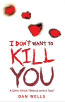 I Don't Want To Kill You-9780755348831