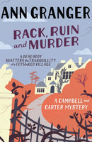 Rack, Ruin and Murder (Campbell & Carter Mystery 2) : An English village whodunit of murder, secrets and lies-9780755349111