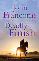 Deadly Finish : A fresh and exhilarating racing thriller of suspicion and secrets-9780755349920